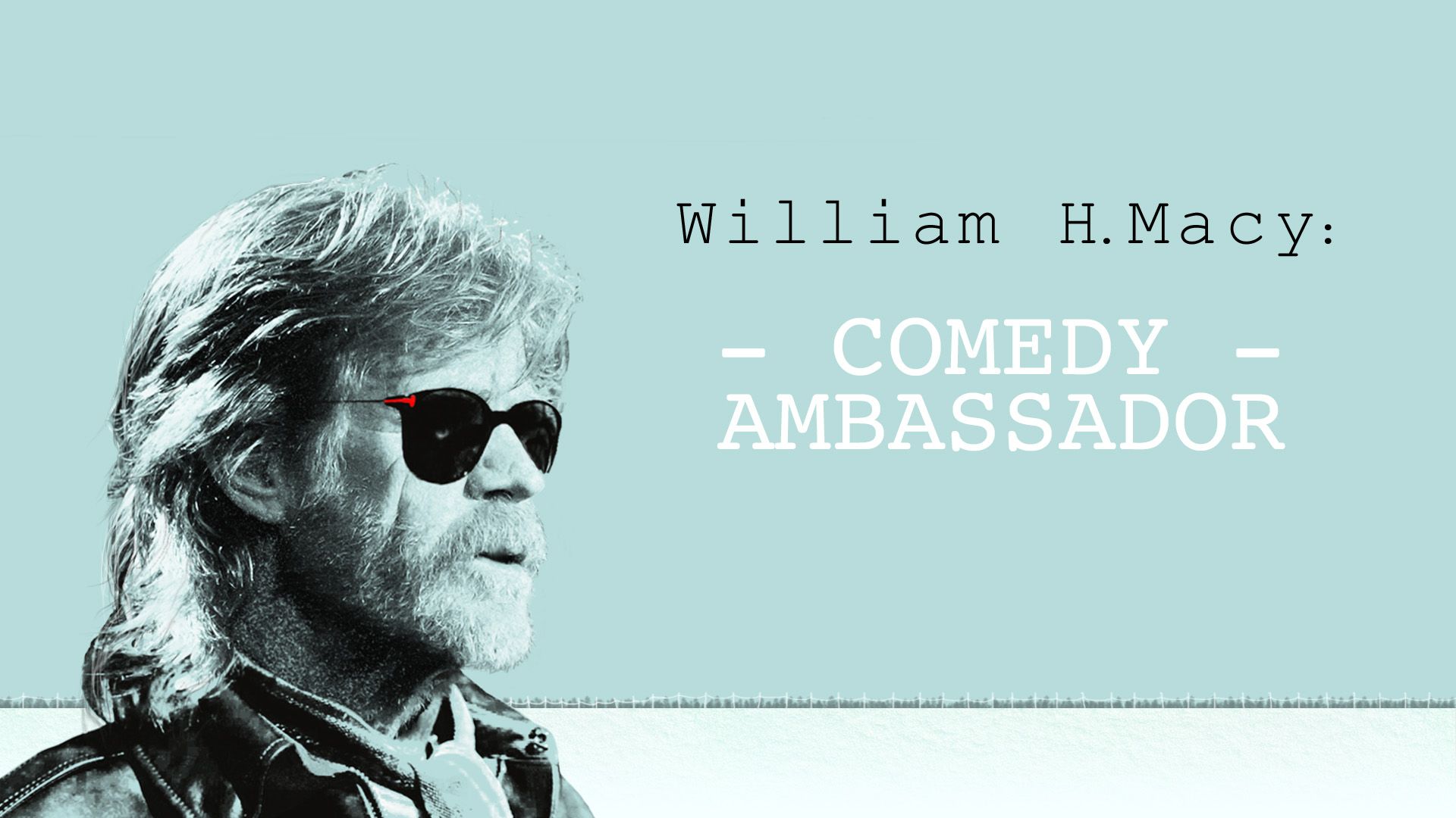 1920x1080 William H. Macy: Comedy Ambassador (TV Special 2019)