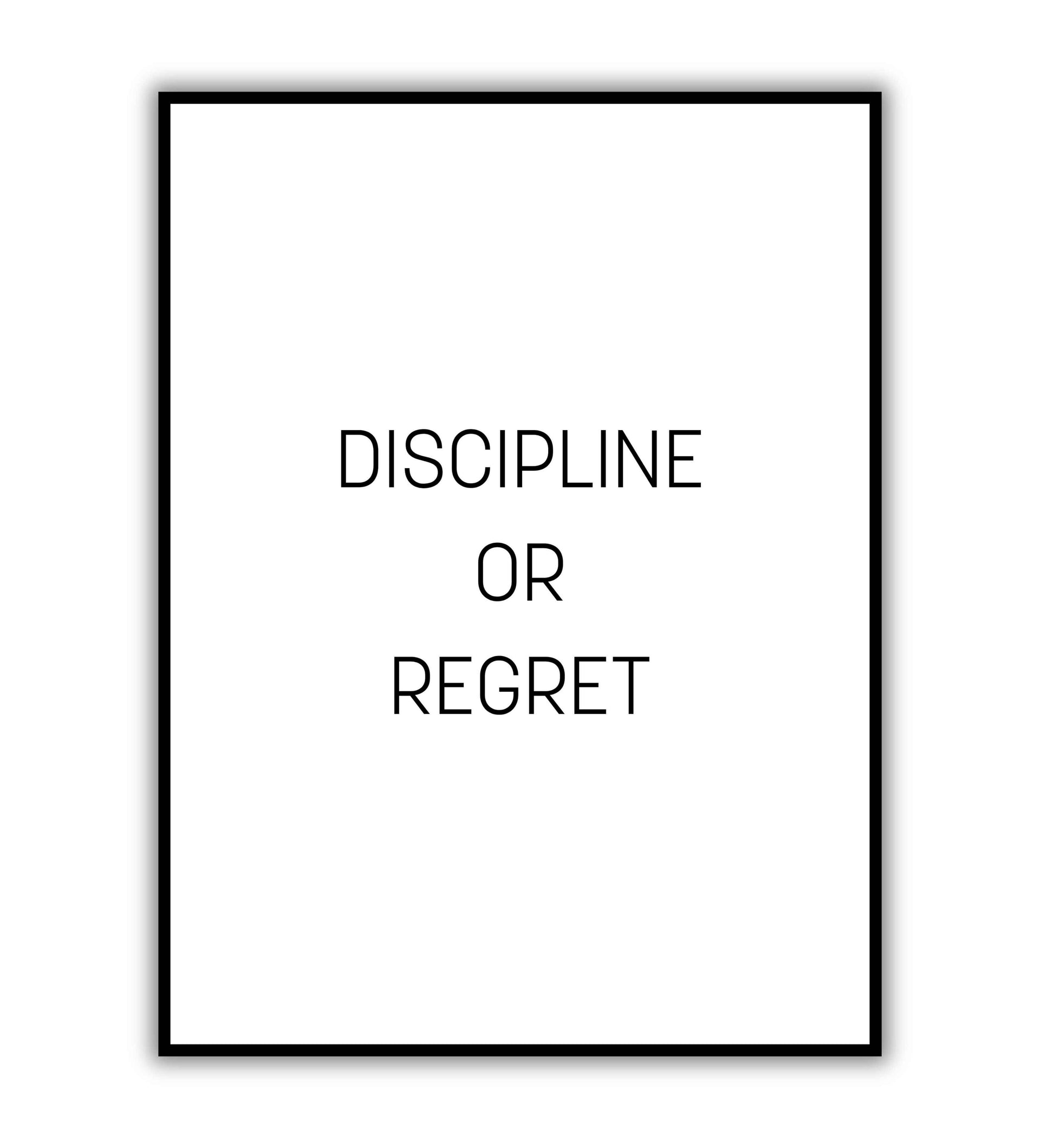 1920x2119 Discipline Or Regret Poster