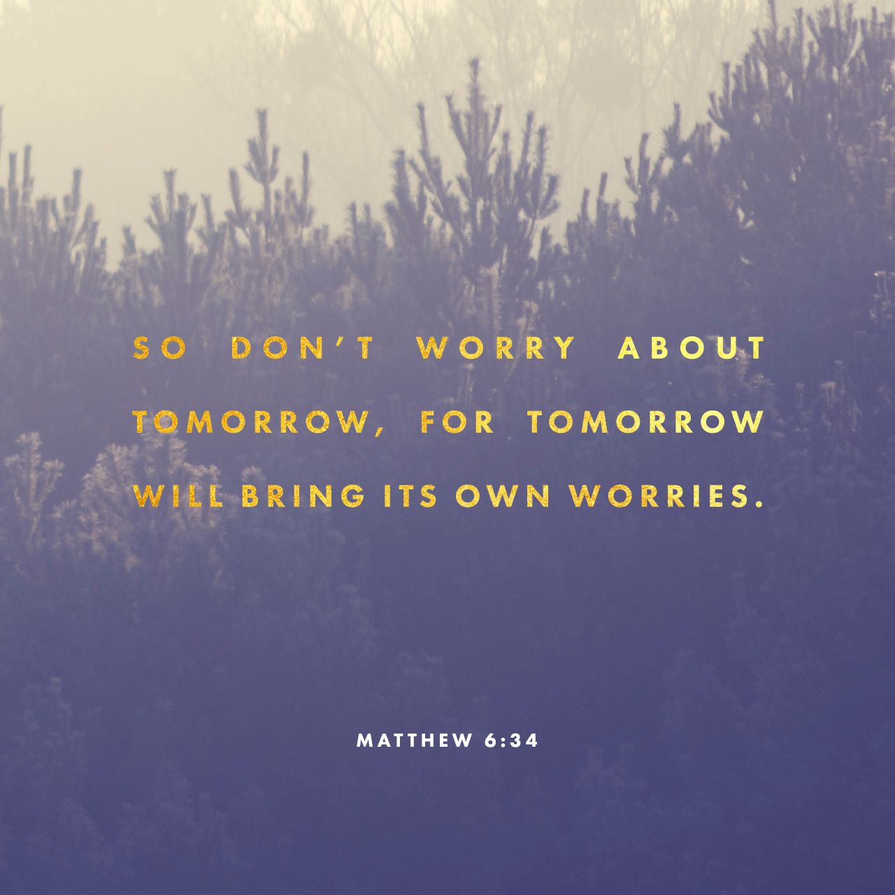 1280x1280 Matthew 6:34. Creative. Scripture Art. Free Church Resources from Life.Church