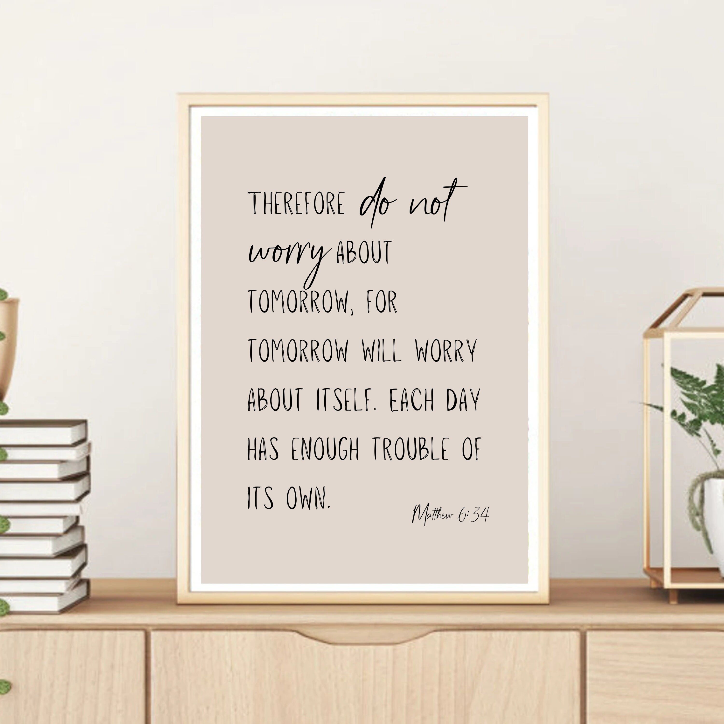 3000x3000 Matthew 6:34 Wall Art