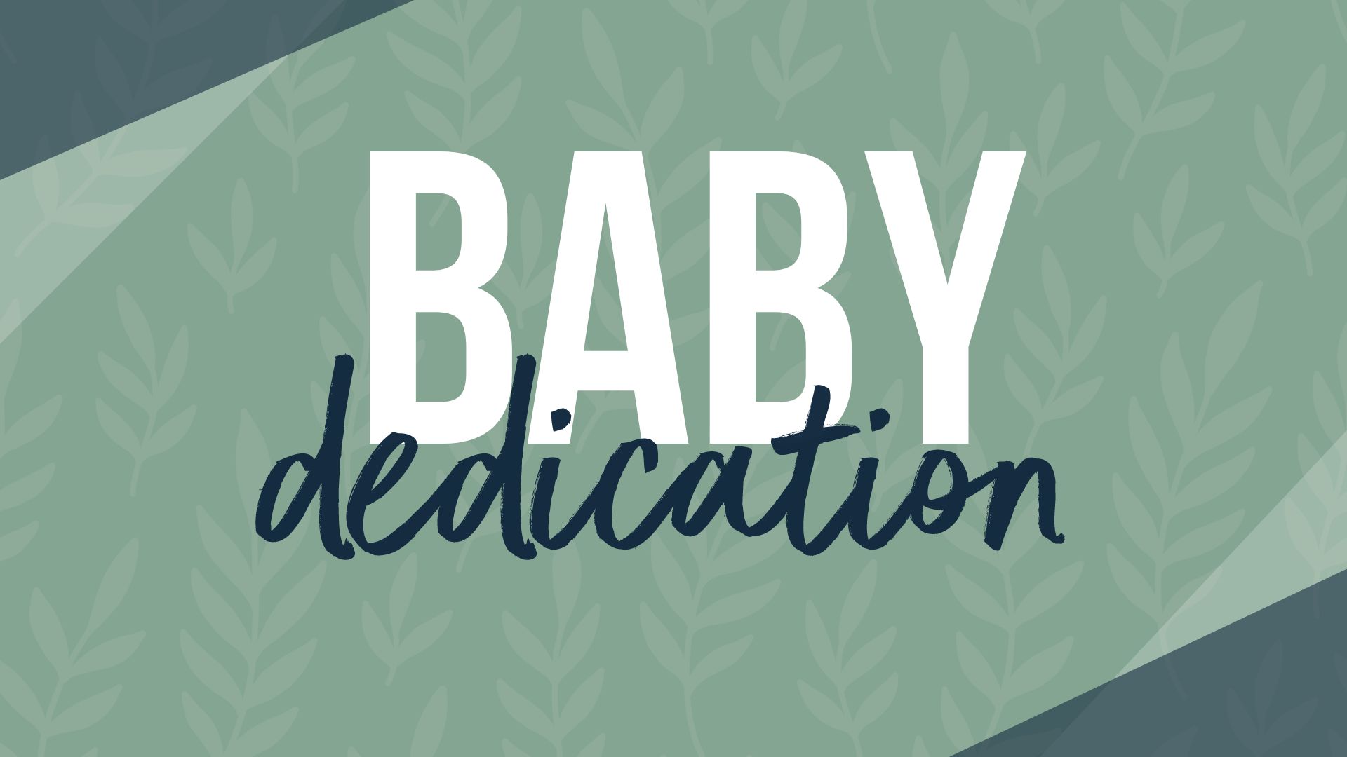 1920x1080 Baby Dedication