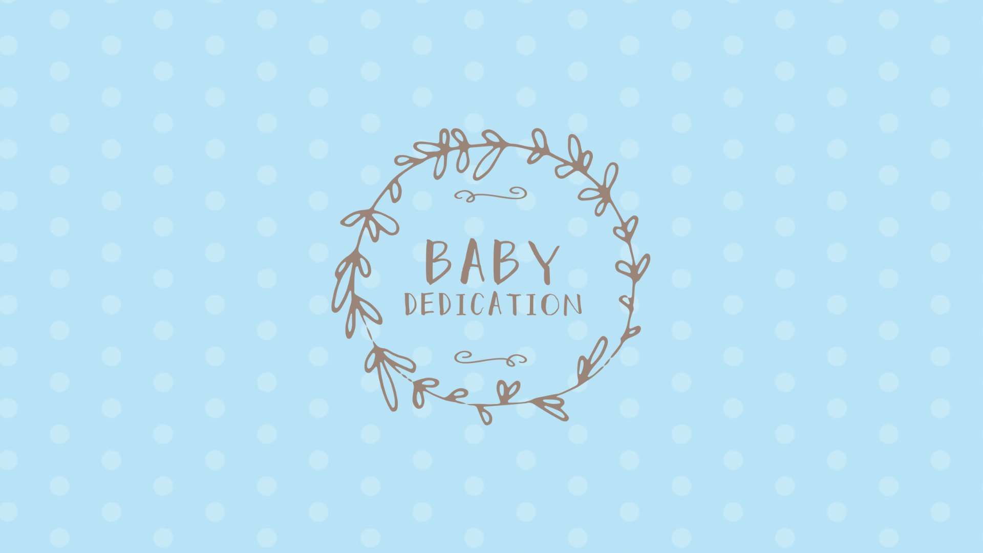 1920x1080 Baby Dedication. Events. Mecklenburg Community Church