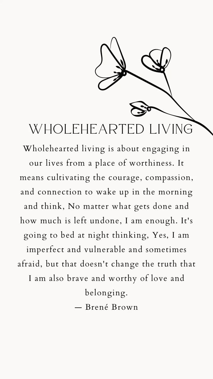 736x1308 Brené Brown. Wholehearted Living iPhone floral aesthetic wallpaper