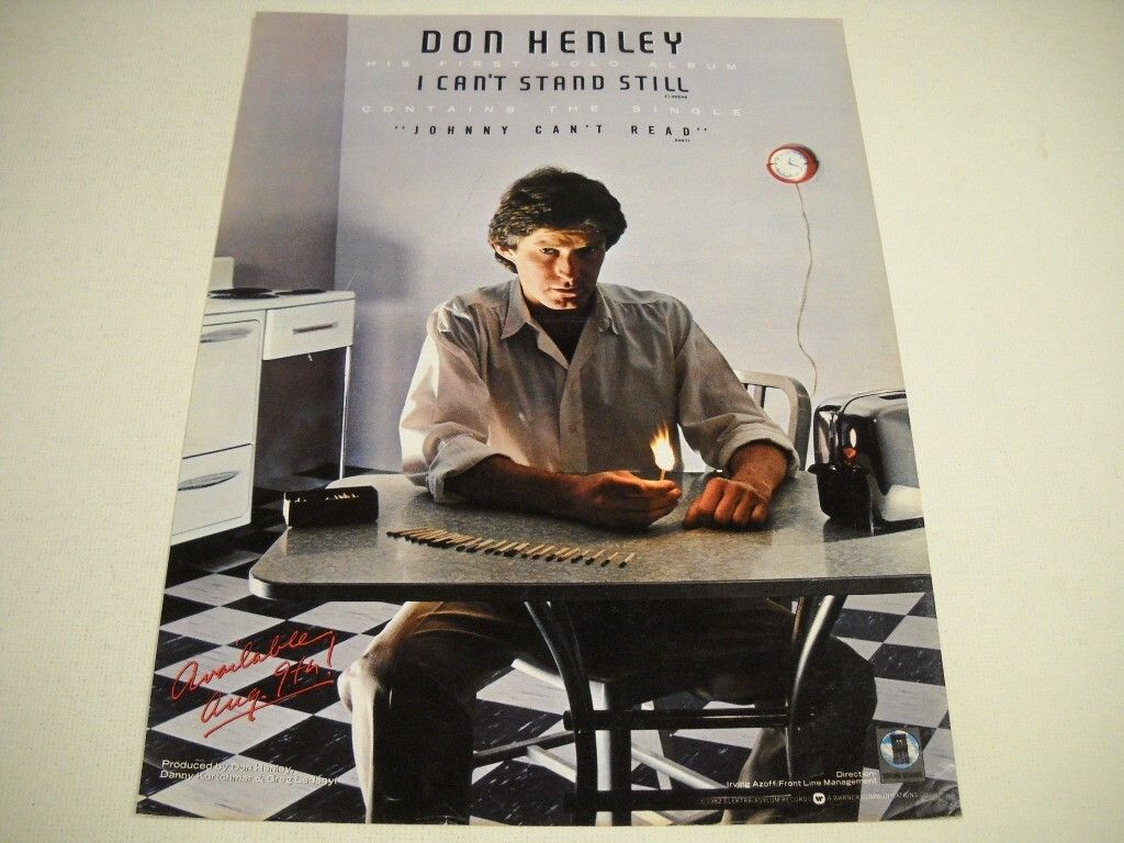 1024x768 DON HENLEY with the first solo album I CAN'T STAND STILL 1982 Promo Poster Ad