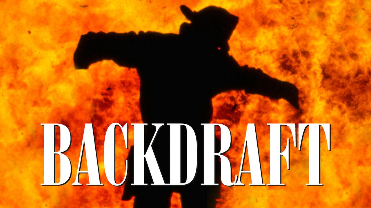 1280x720 Backdraft on Netflix