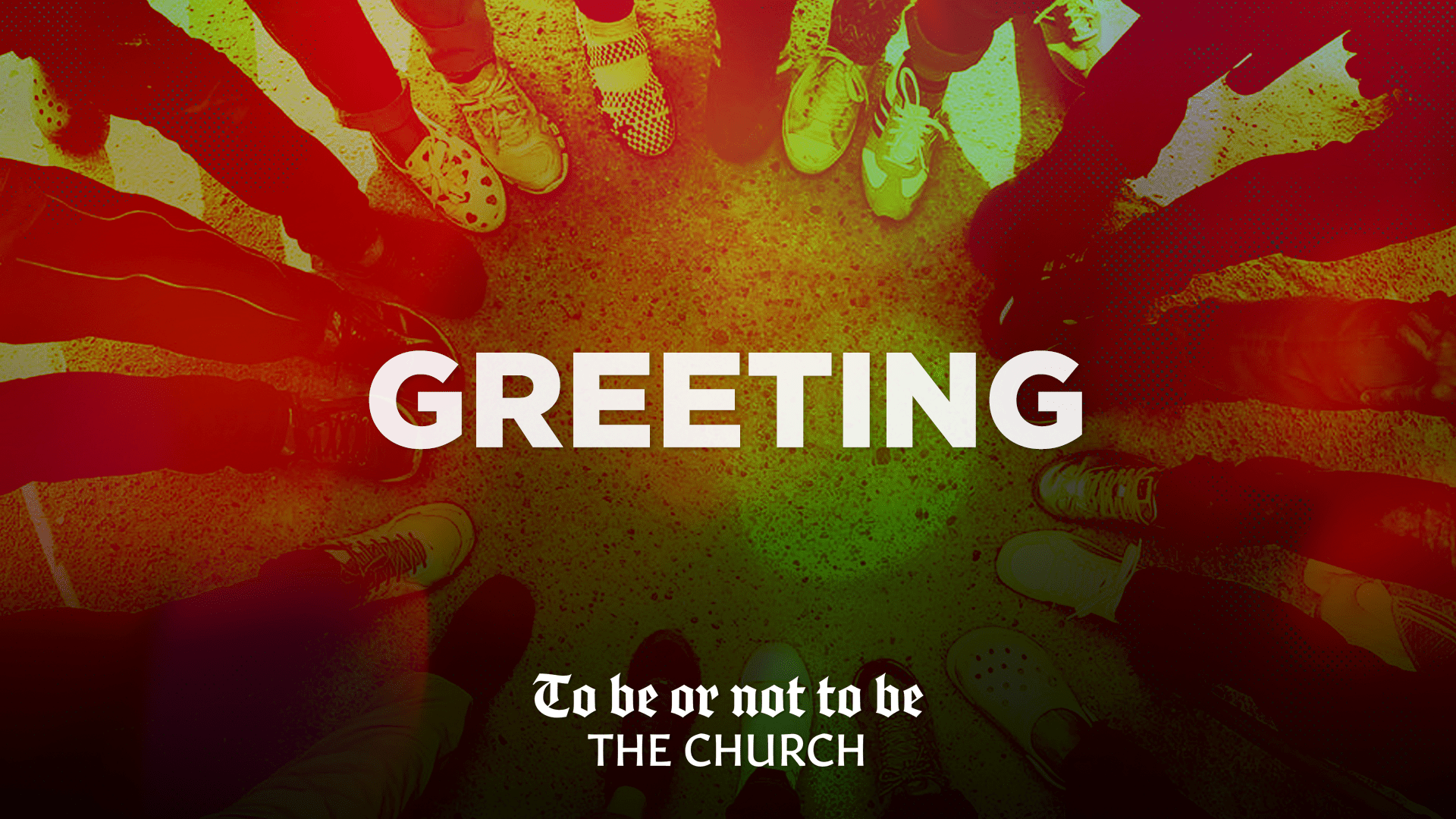 1920x1080 Breakthrough 2022 // To Be or Not to Be (The Church)