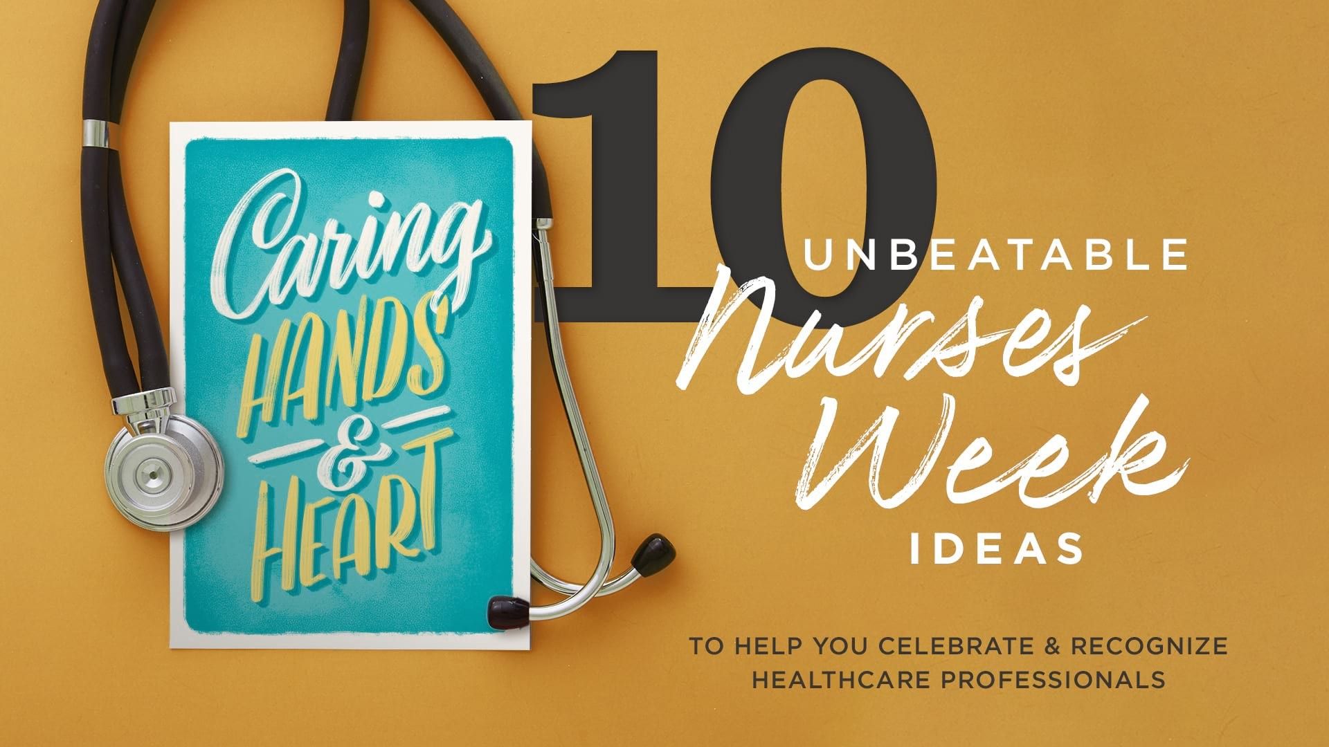 1920x1080 Ideas to Help You Celebrate Nurses Week
