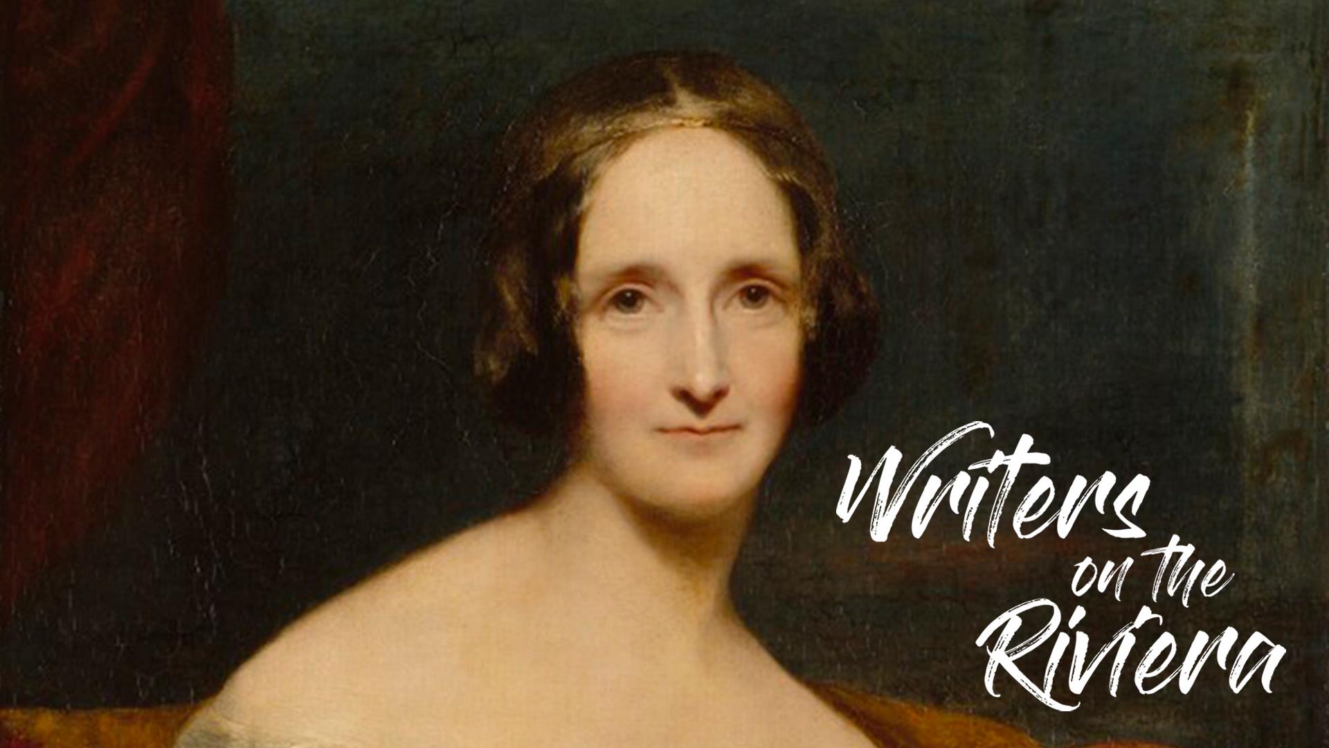 1920x1080 1. Mary Shelley. Writers on the Riviera