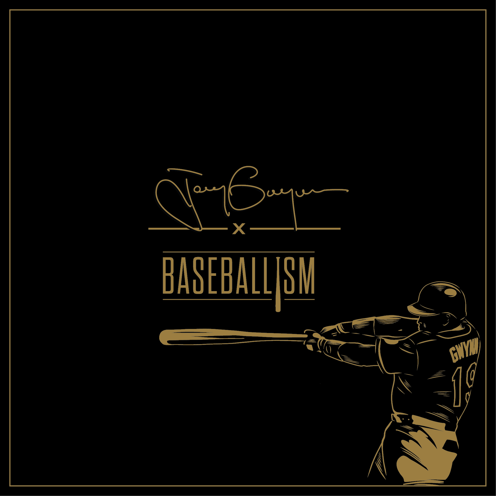 1600x1600 Baseballism Presents: The Legend of Tony Gwynn