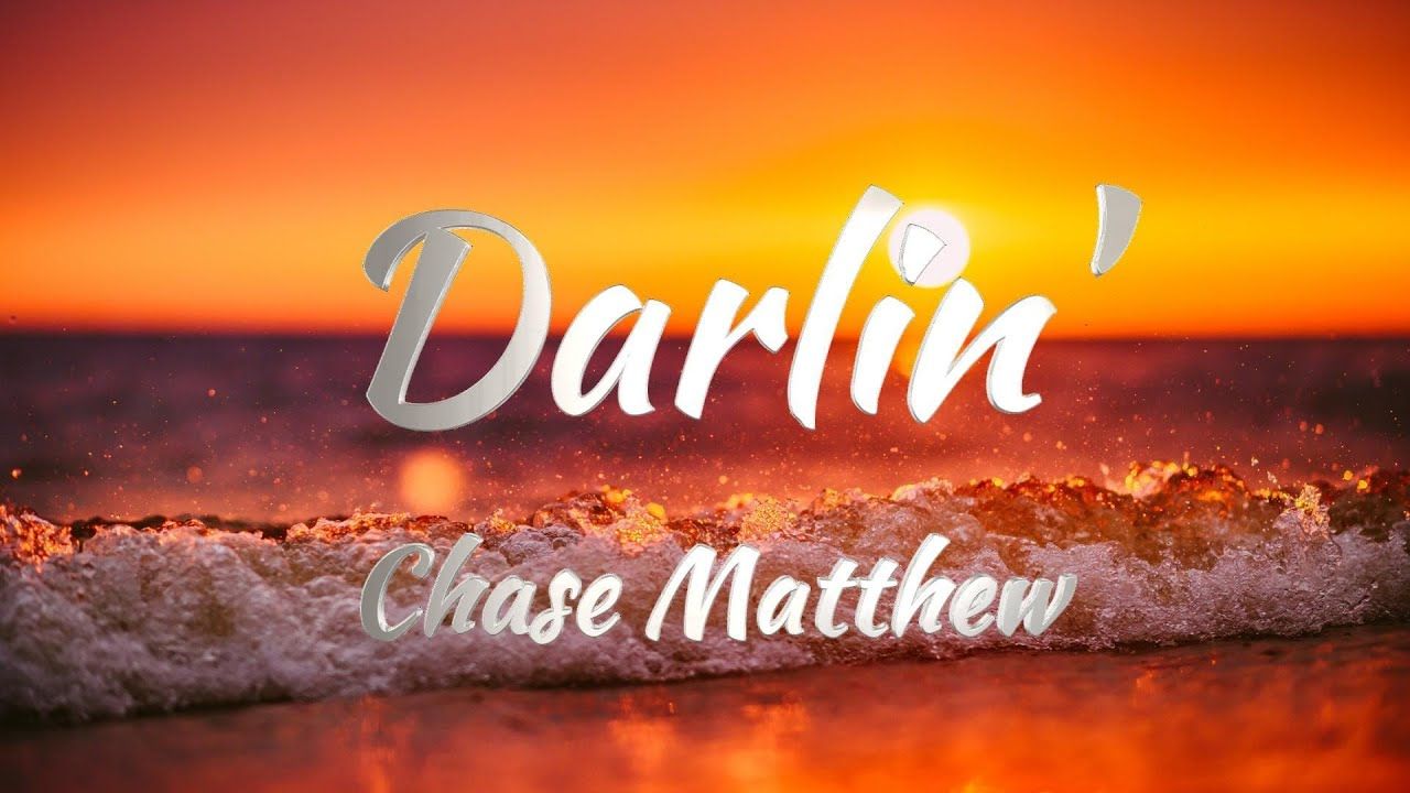 1280x720 Chase Matthew' (Lyrics)