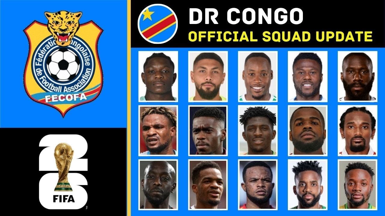 1280x720 DR CONGO Squad FIFA World Cup 2026 Qualifiers March. DR Congo Squad