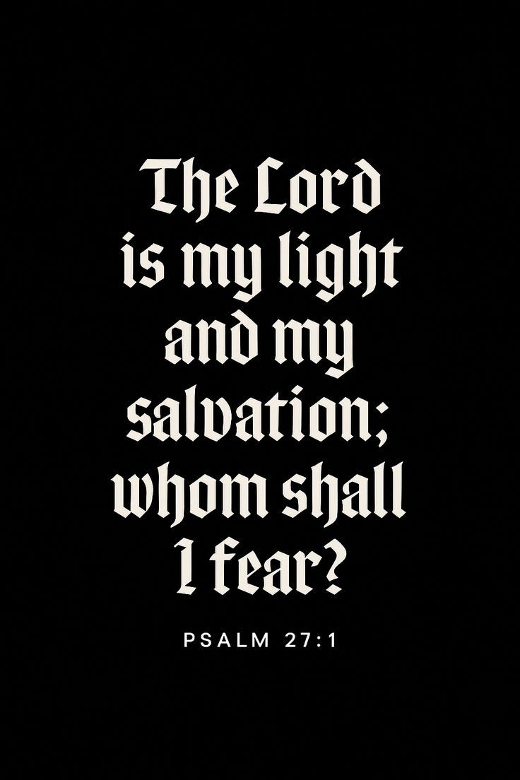 736x1104 Psalm 27:1 Blackout Christian Wallpaper