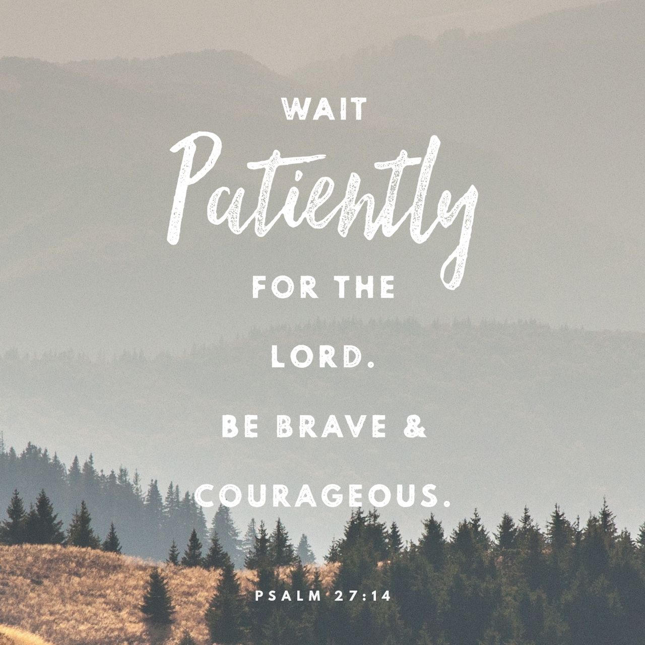 1280x1280 Psalms 27:14. Creative. Scripture Art. Free Church Resources from Life.Church