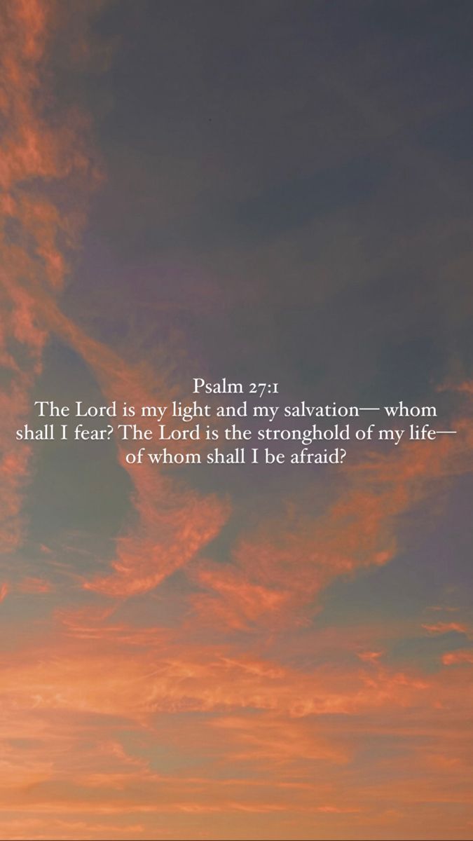 675x1200 Psalm 27:1 ESV