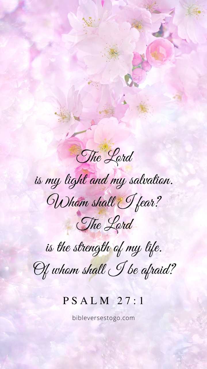 720x1280 Cherry Blossom Psalm 27:1