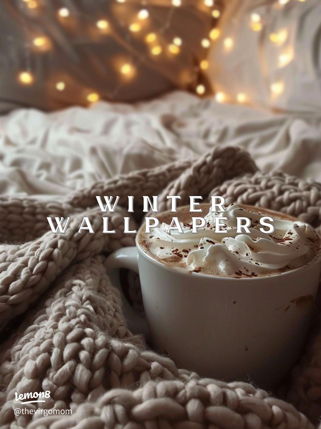 1080x1442 Cozy Winter Wallpaper Ideas to Warm Your Digital Space real user experience on Lemon8