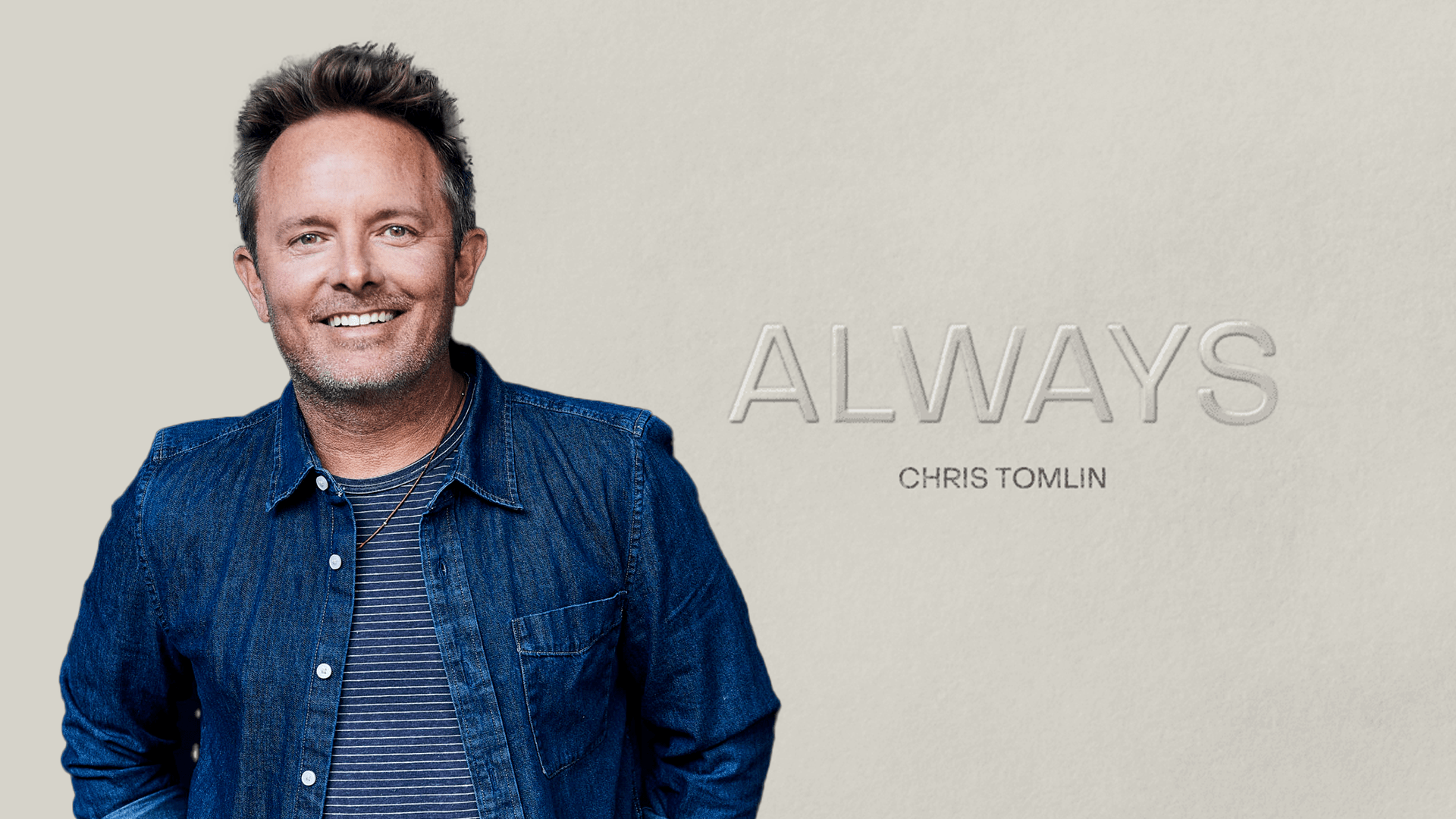 1920x1080 Chris Tomlin 'ALWAYS' Interview
