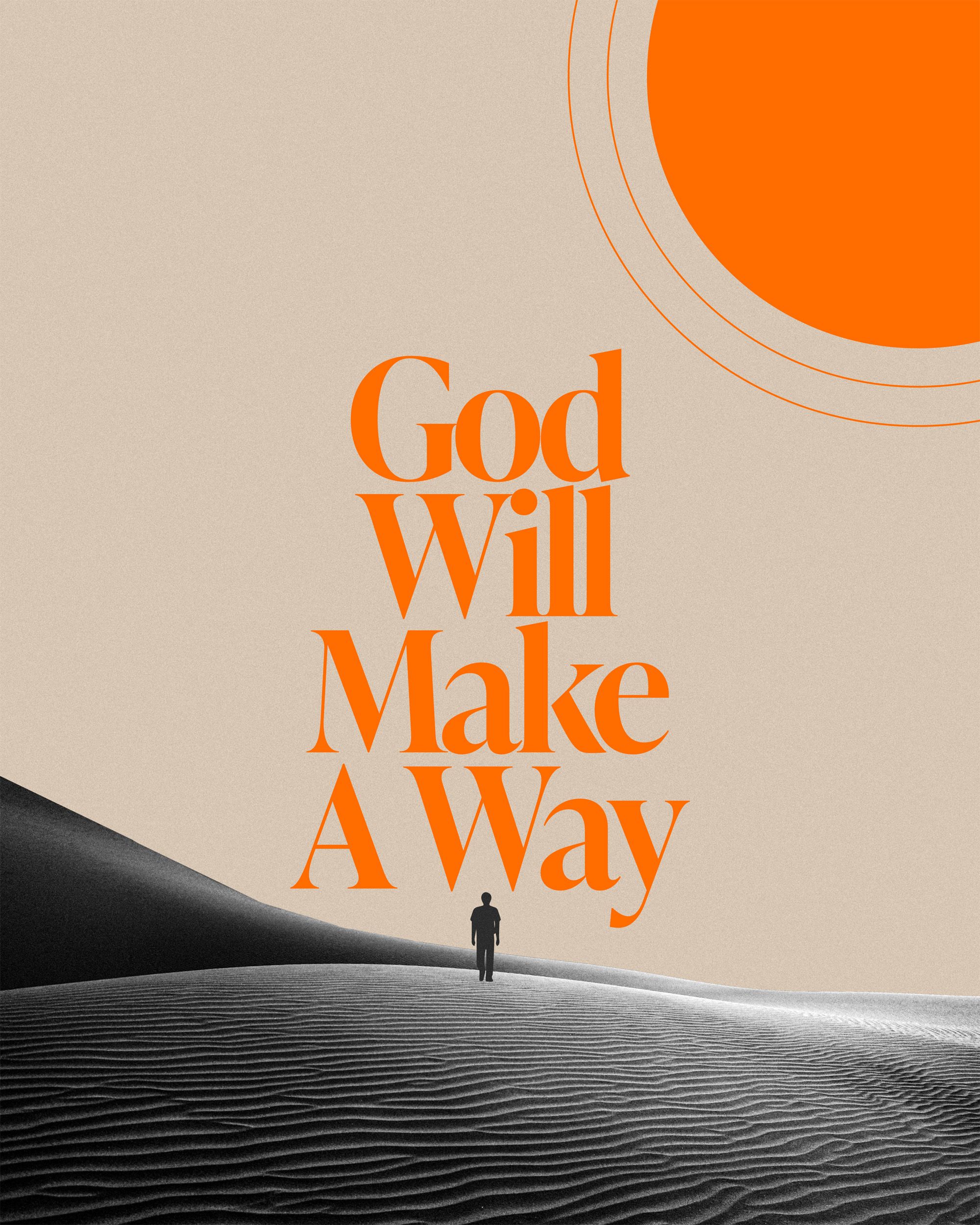 2000x2500 God will make a way