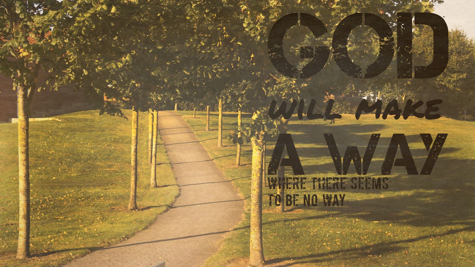 1600x899 GOD WILL MAKE A WAY v2.1