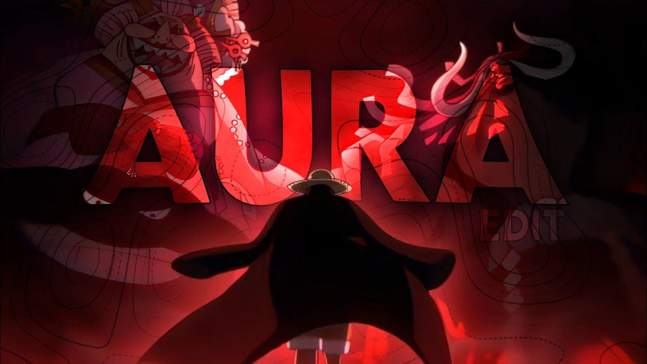 1280x720 AURA. LUFFY [EDIT AMV]