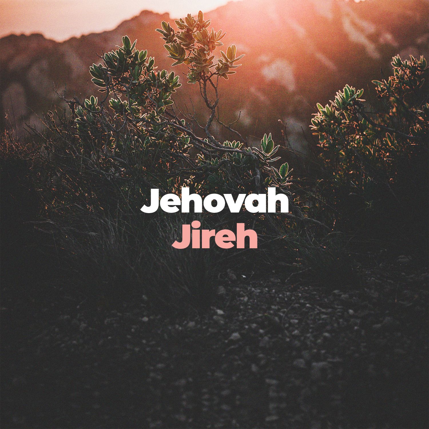 1500x1500 Jehovah Jireh. Genesis Bible Fellowship Church