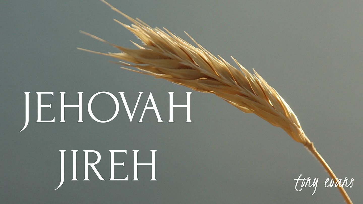 1440x810 Jehovah Jireh 1 Of 3