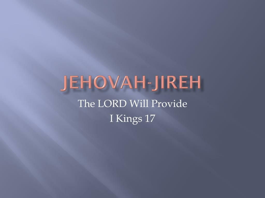 1024x768 PPT Jireh PowerPoint Presentation, Free Download