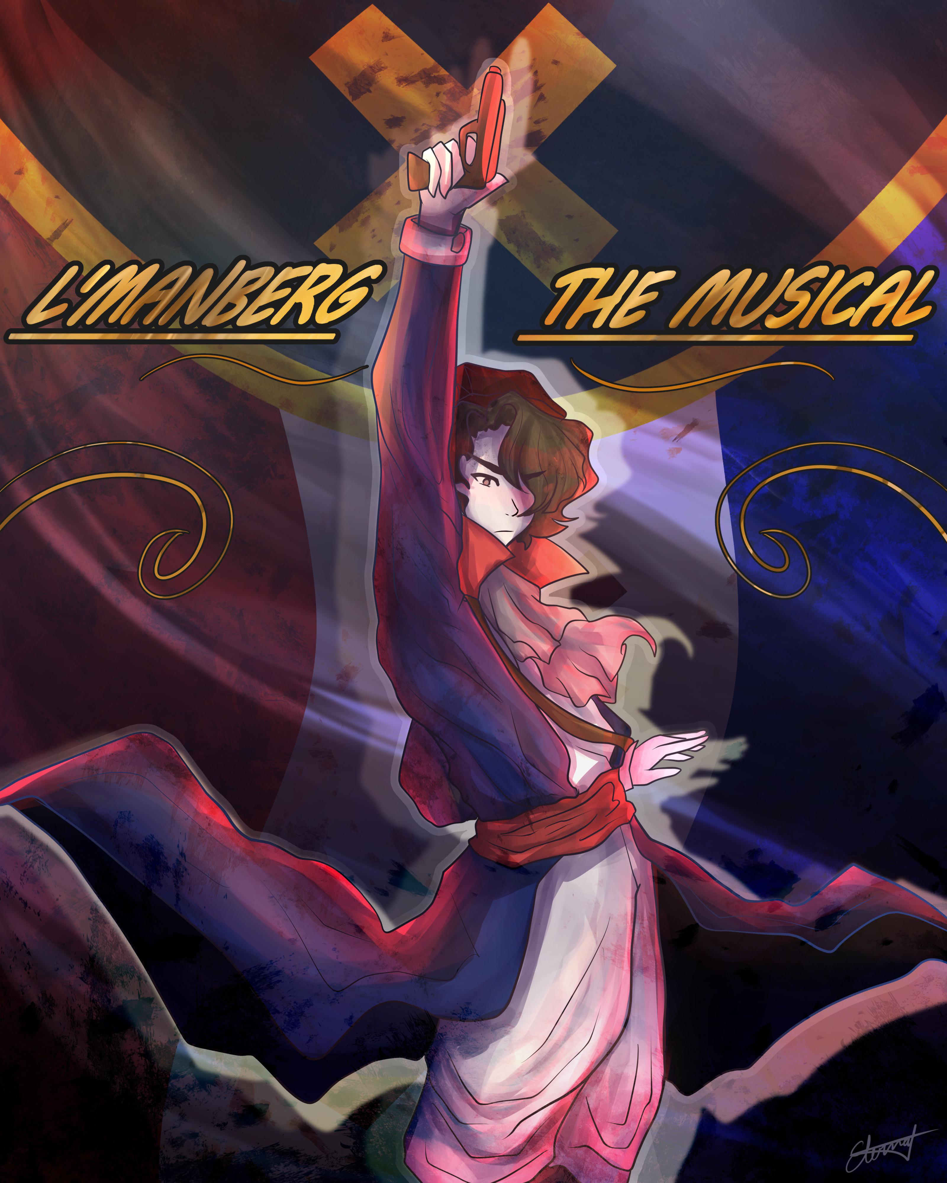 3200x4000 L'MANBERG THE MUSICAL!! This is an actual project hosted by Ian Has Opinions on YouTube and I'm an official artist for it. So here's some promo art I made!!!