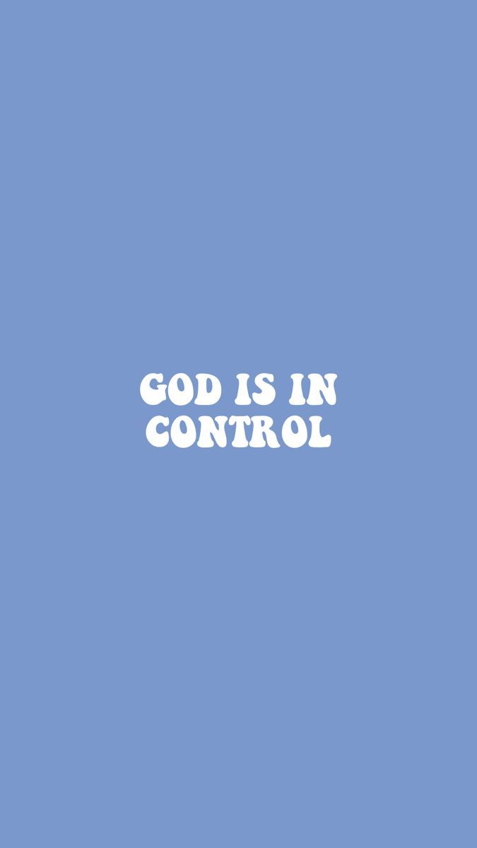 675x1200 god is in control