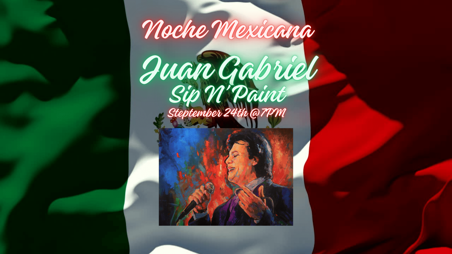 1920x1080 Juan Gabriel Noche Mexicana. Sip N' Paints