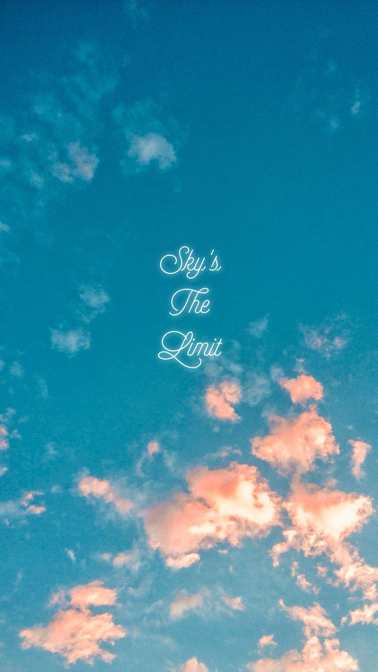 736x1308 Sky's The Limit #bluesky #iphone #wallpaper #sky'sthelimit