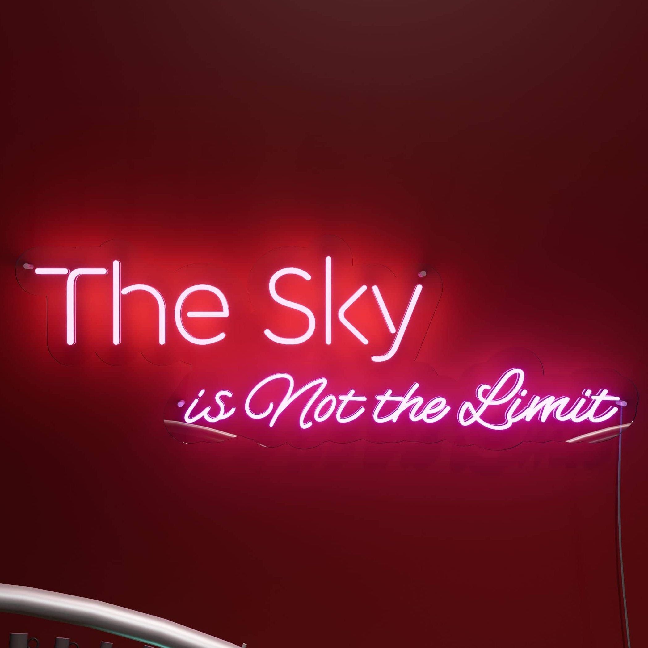 2098x2098 The Sky Is Not the Limit Neon Signs for Room