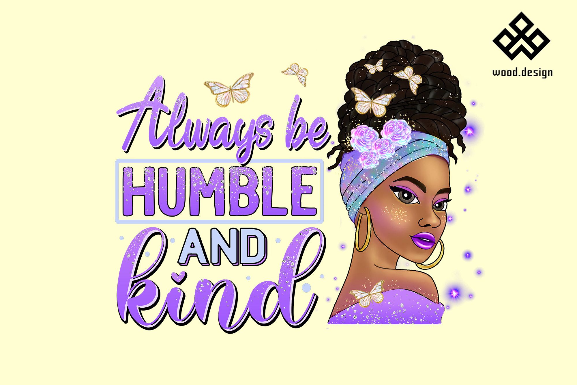 2000x1333 Always Be Humble & Kind Black Woman PNG Graphic by Wood.design · Creative Fabrica