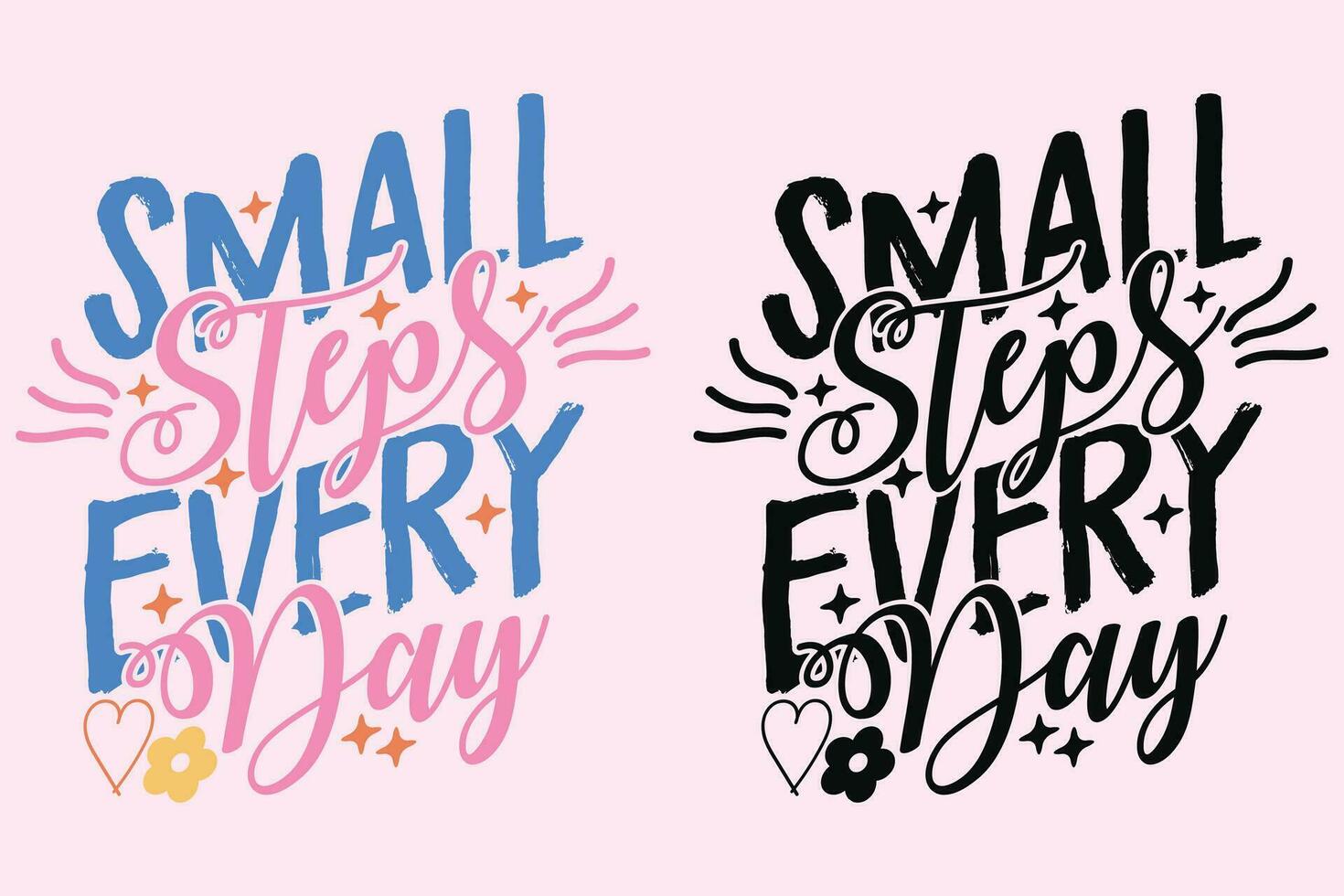 1470x980 Small Steps Every Day groovy style inspirational design, Motivational retro 70s vector illustration, Positive slogan