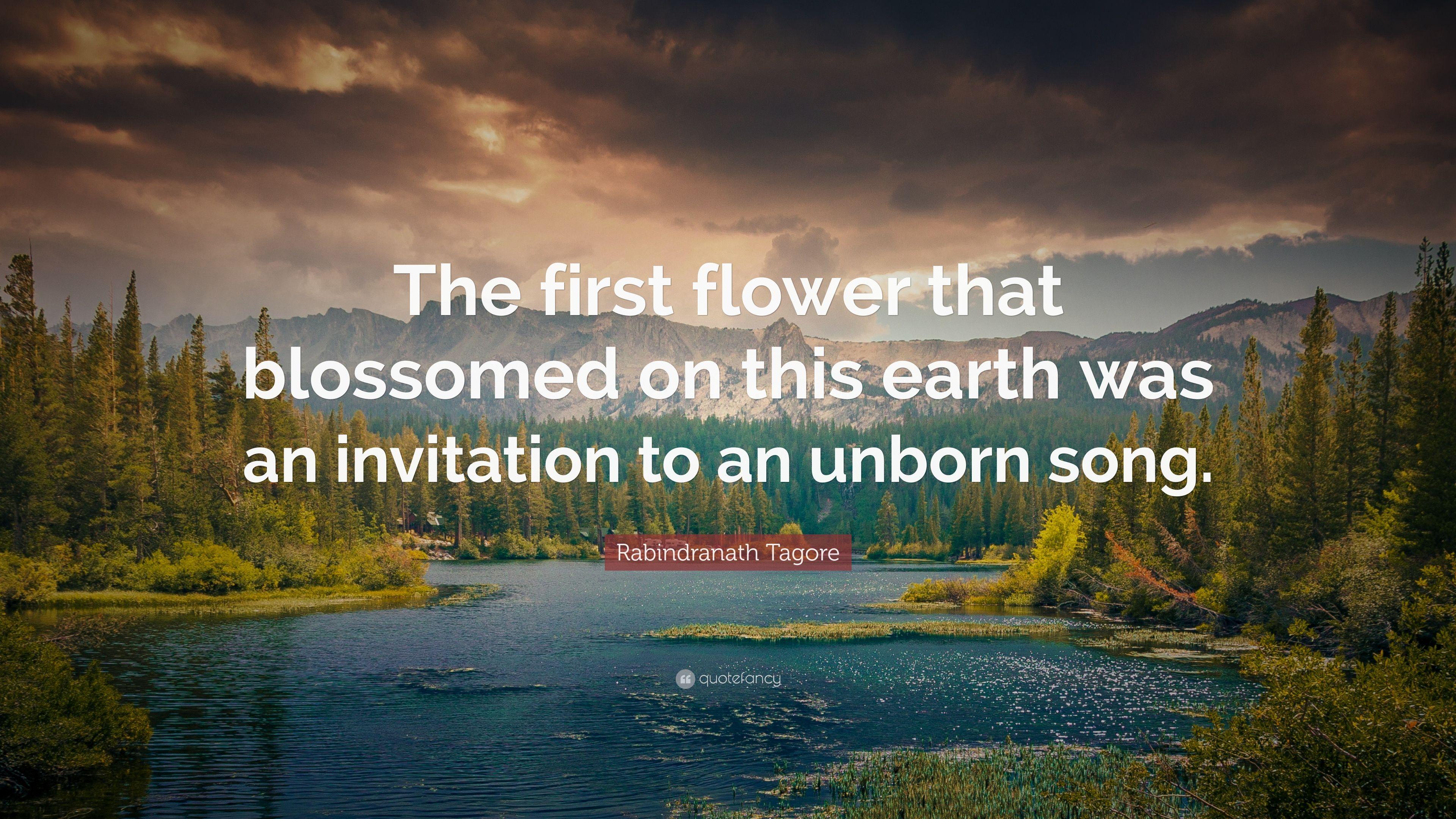 3840x2160 Rabindranath Tagore Quote: “The first flower that blossomed