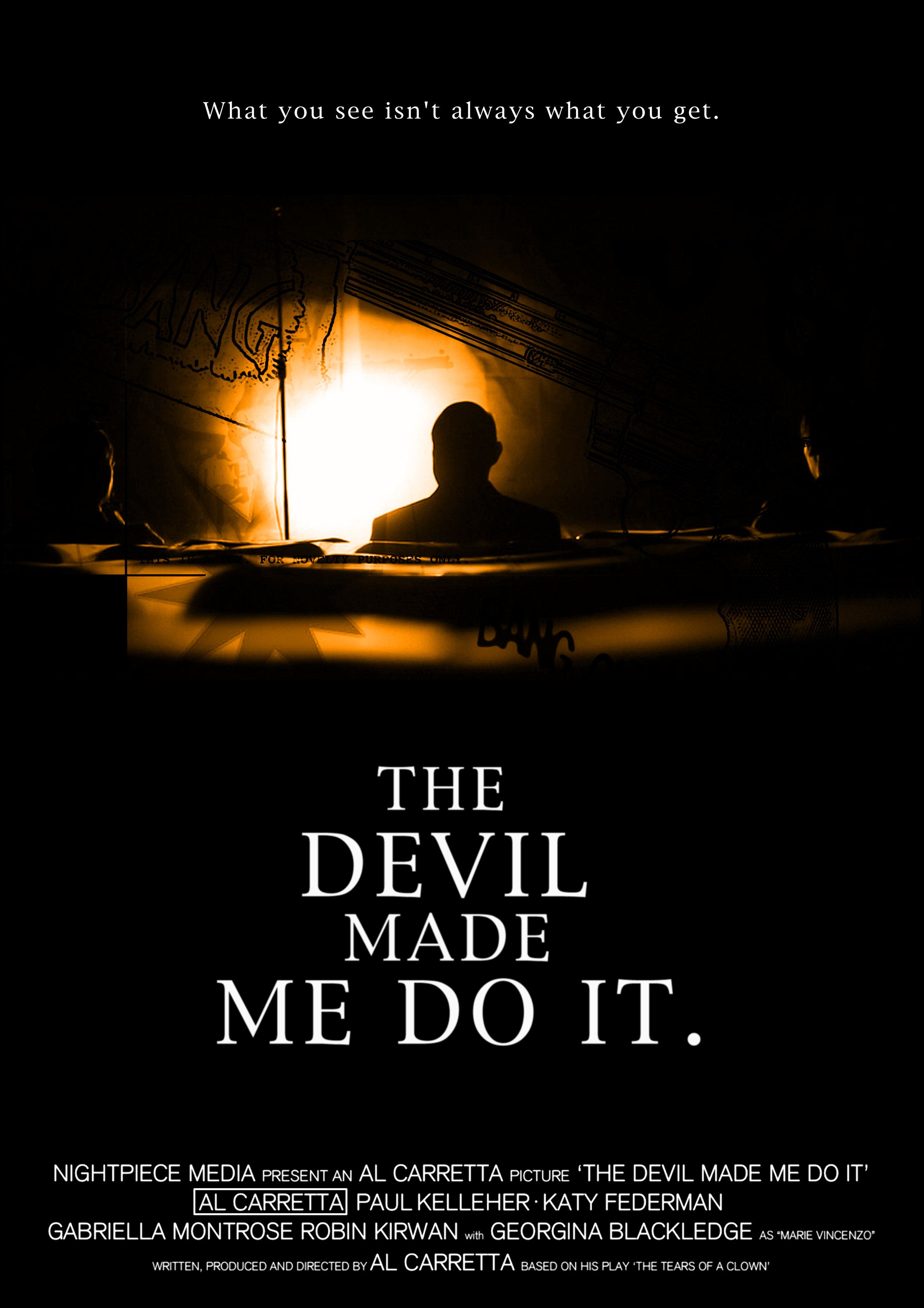 2480x3508 The Devil Made Me Do It (2012)