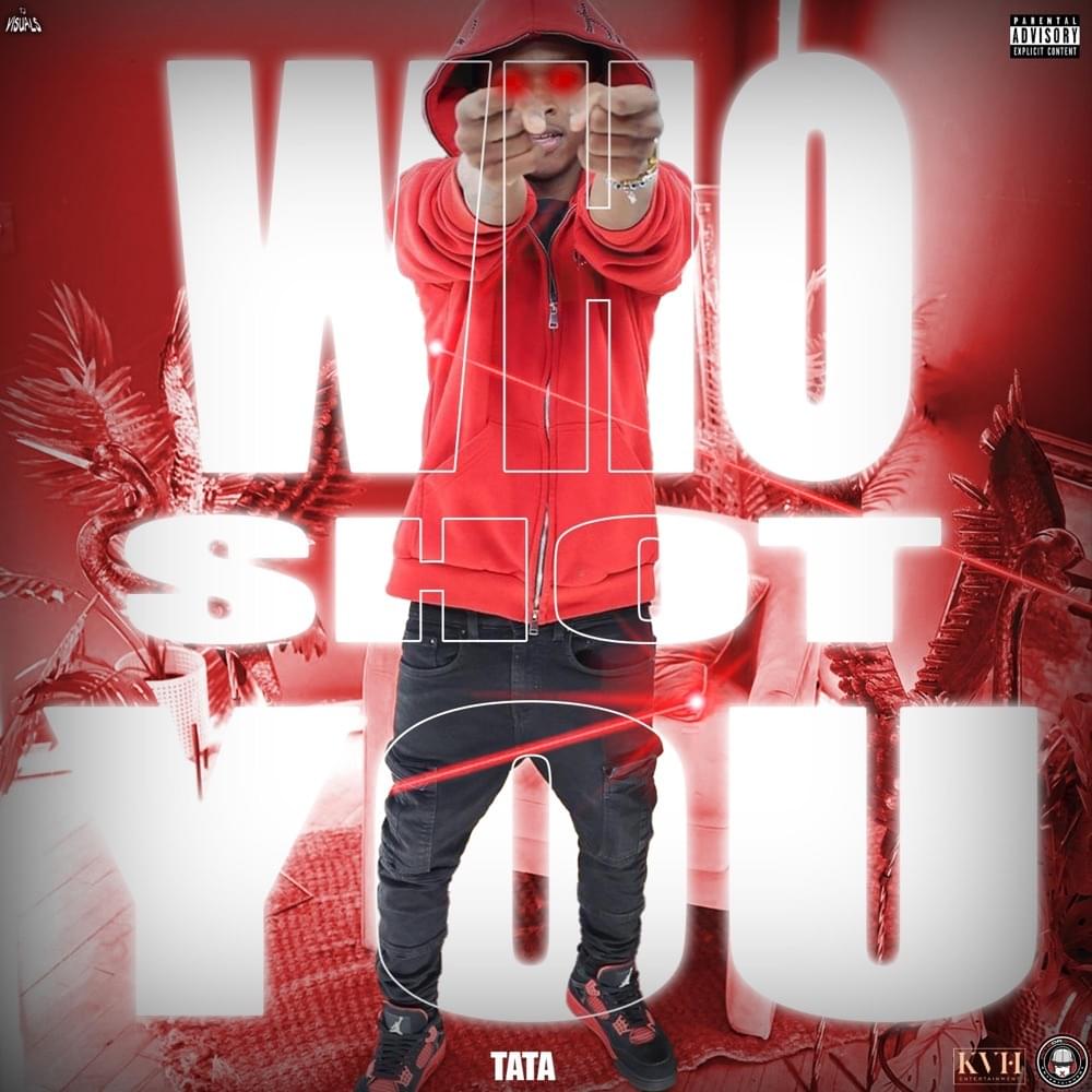 1000x1000 When did TaTa release “Who Shot You”?