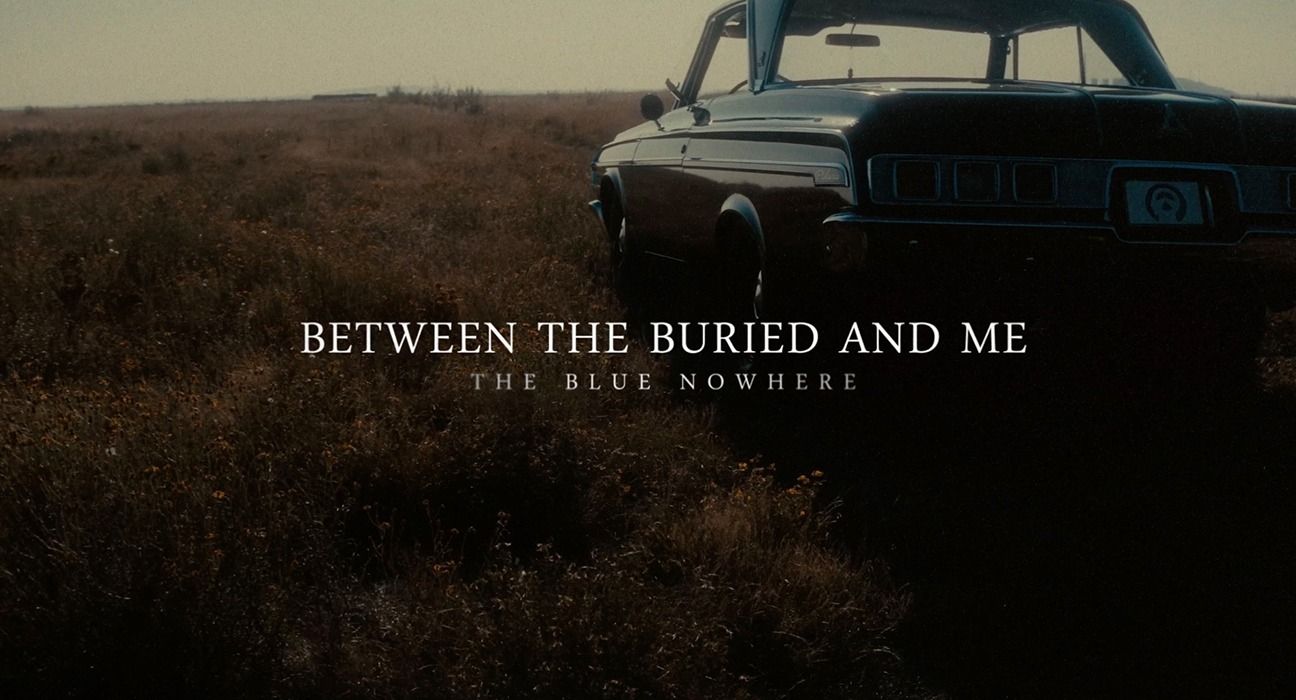 1296x700 Between The Buried And Me share title track from forthcoming album 'The Blue Nowhere' Prog Report