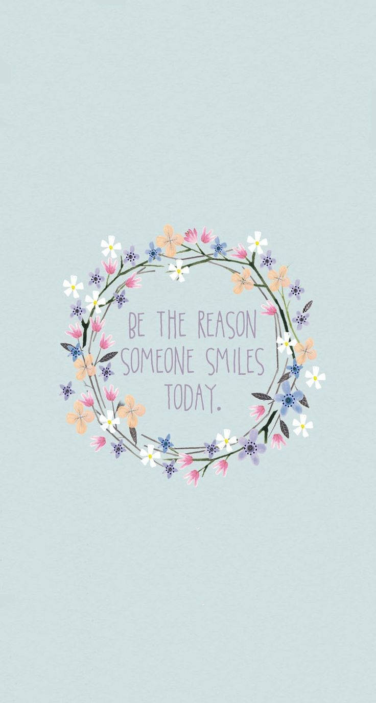 736x1377 Download Colorful Flowers Cute Quotes Wallpaper