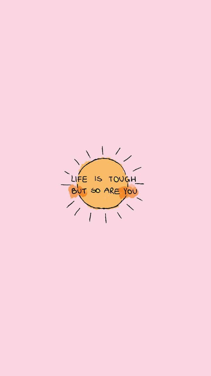 720x1280 Download Cute Quotes Sunny Pink Background Wallpaper