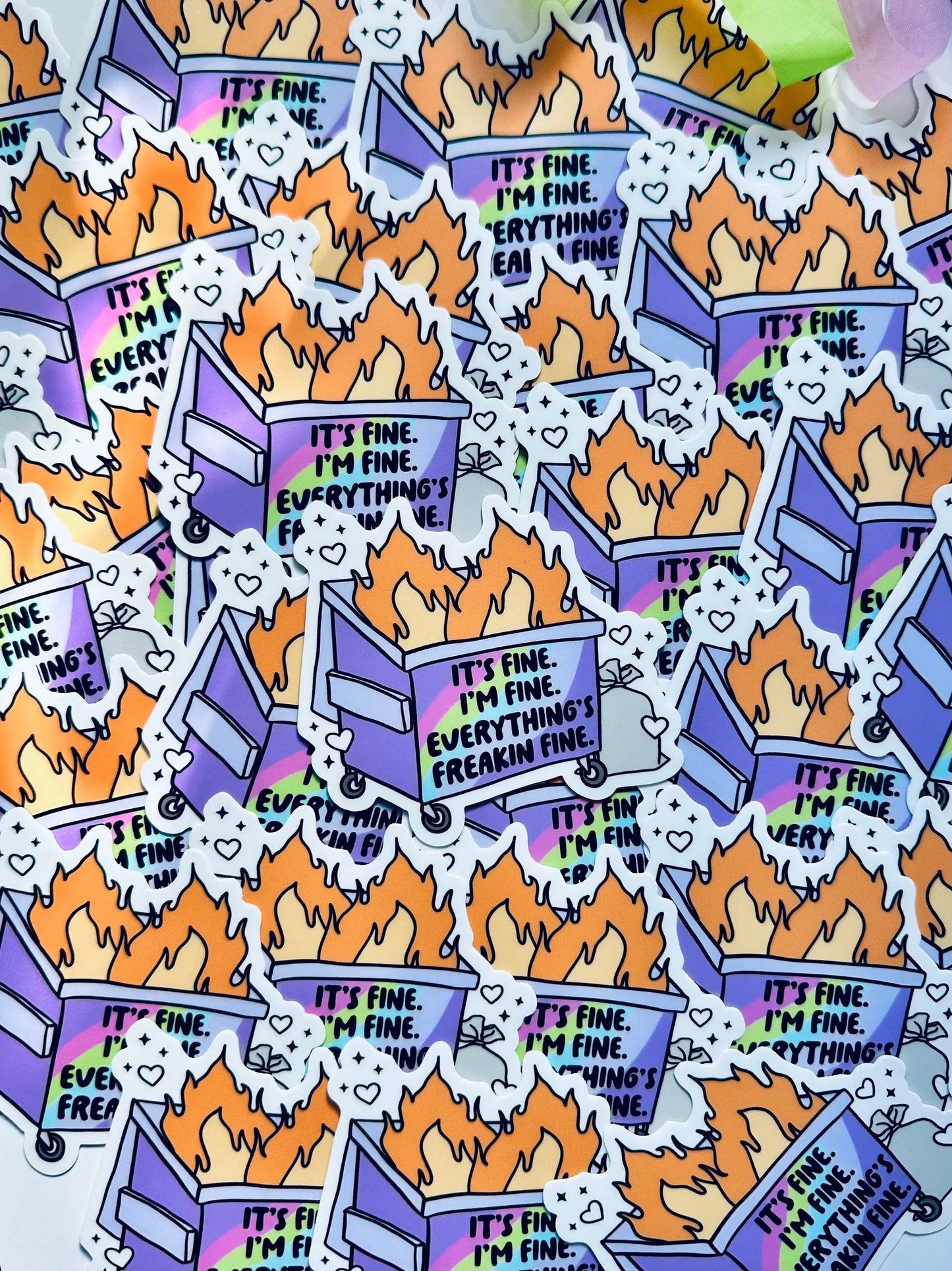 1445x1928 It's Fine. I'm Fine. Everything's Freaking Fine Dumpster Fire Sticker, Funny Sticker