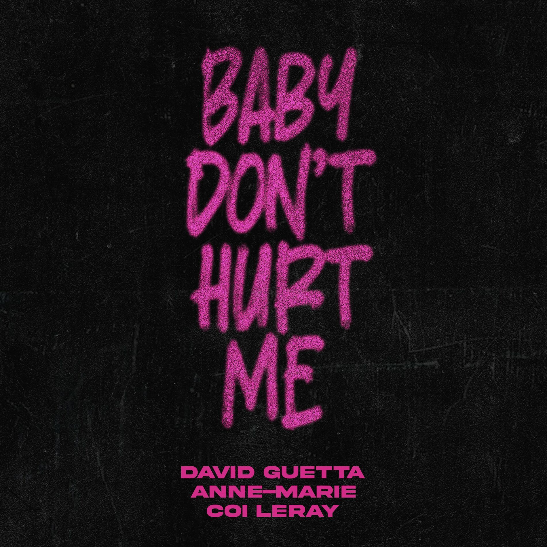 1900x1900 David Guetta Don't Hurt Me