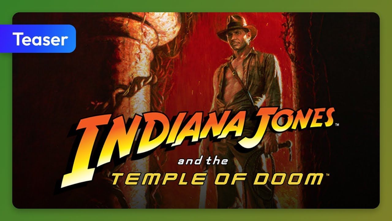 1280x720 Indiana Jones and the Temple of Doom (1984) Teaser