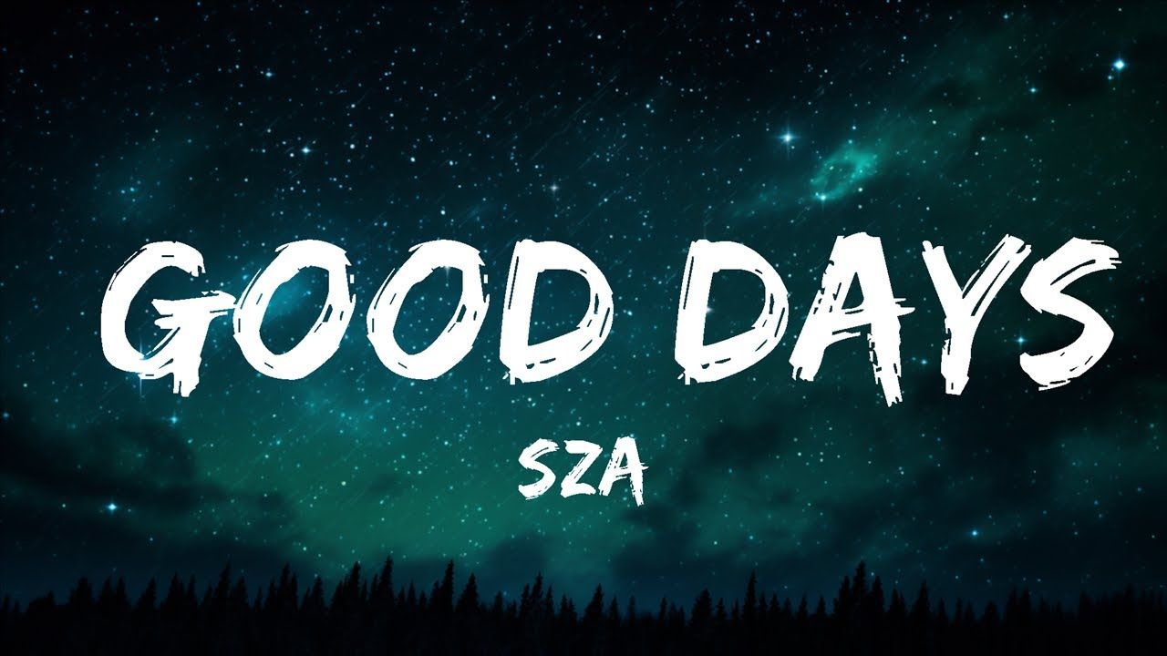 1280x720 Hour. SZA Days (Lyrics)