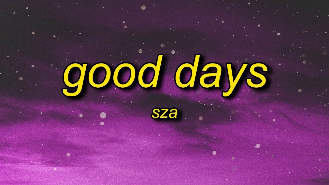1280x720 SZA Days (Lyrics). i don't miss no ex i don't miss no texts i choose not to respond