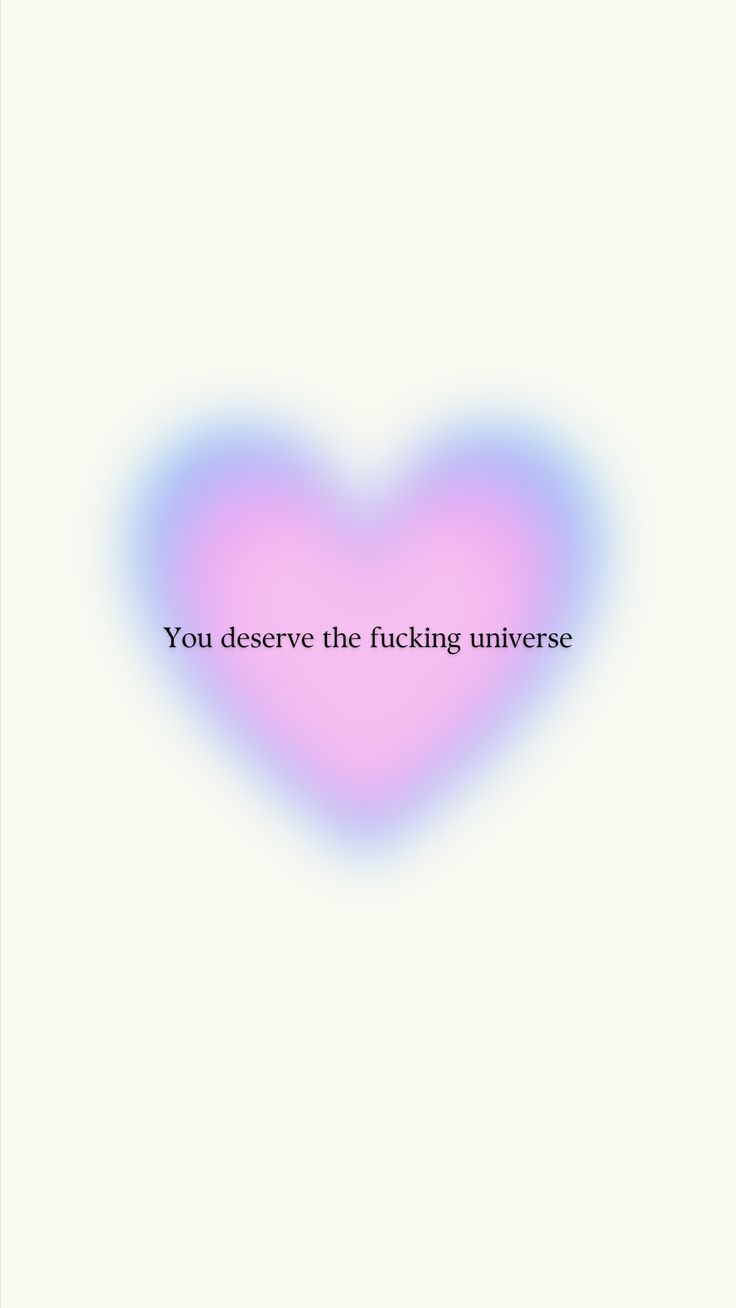 736x1308 aura wallpaper, heart wallpaper, you deserve the universe wallpaper
