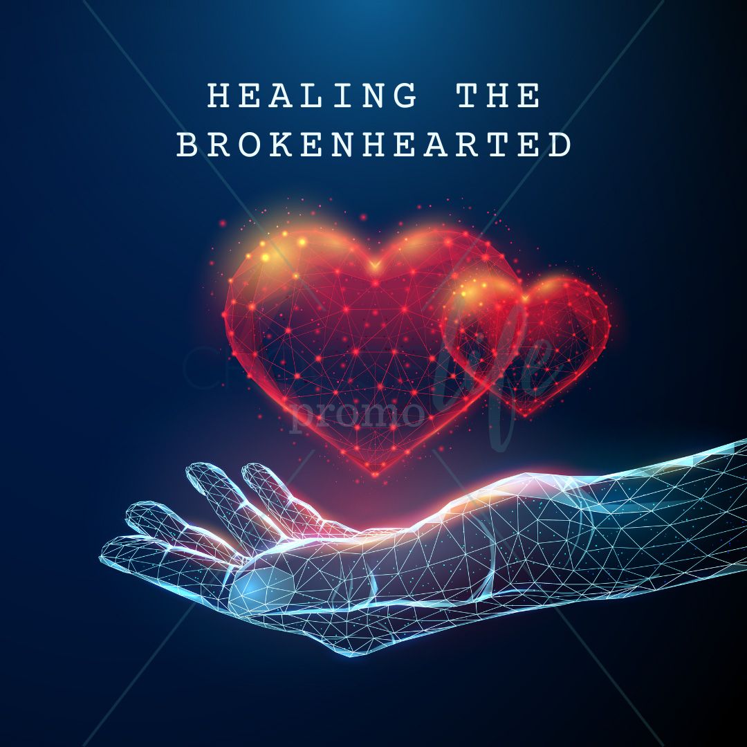1080x1080 Healing the Broken Hearted. Sanctity of Human Life Month Package