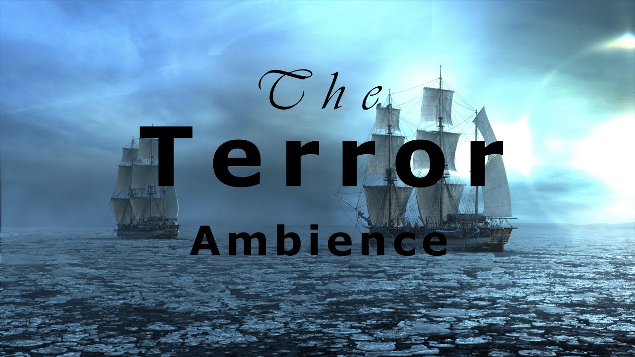 1280x720 The Terror. Cold and Dark Ambience for Studying, Relaxing, Sleeping