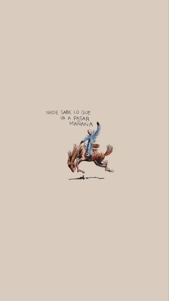 672x1200 Nadie sabe lo que va a pasar mañana
