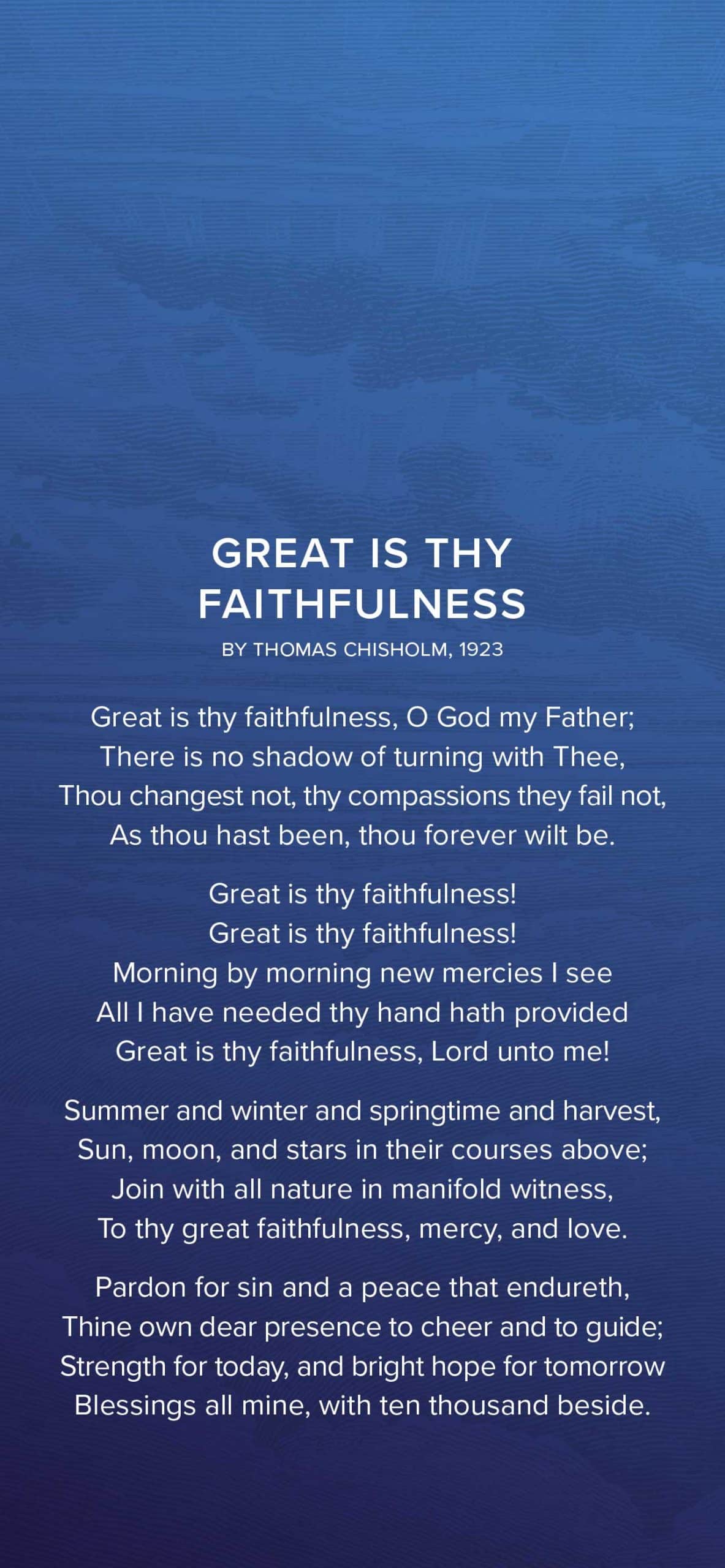 1183x2560 The Popular Hymn Great Is Thy Faithfulness